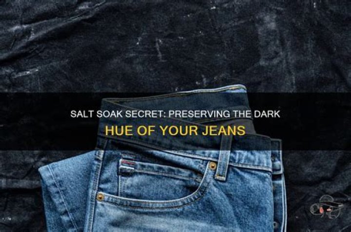 Does salt help keep jeans dark?