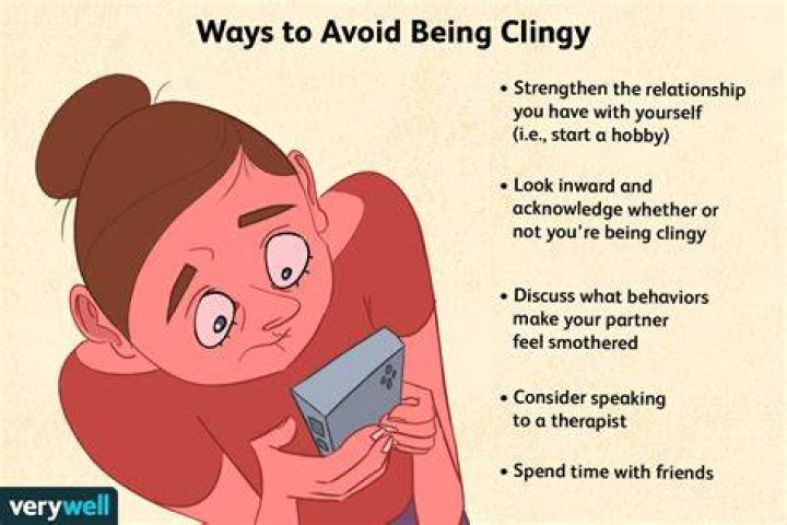 Why do I get so clingy?